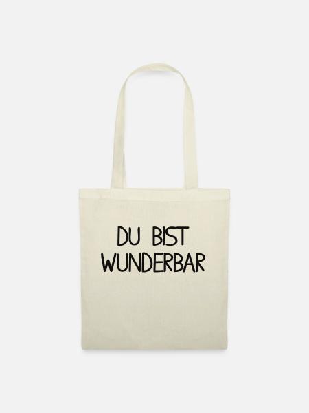 Du bist wunderbar - Stoffbeutel - Natur