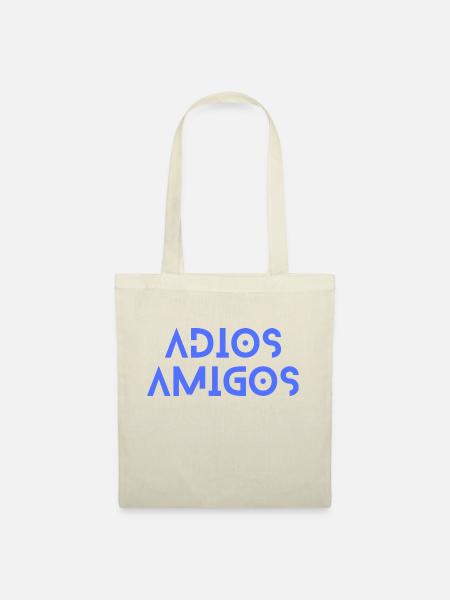 Adios AMIGOS - Stoffbeutel - Natur