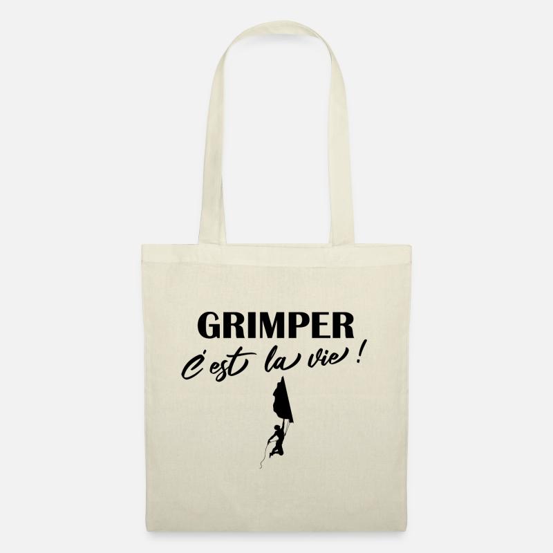 Grimper c'est la vie citations escalade grimpeur - Sac en tissu - nature