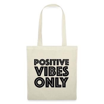 Only positive vibes | Positive Vibes Tee - Tote Bag - nature - Front