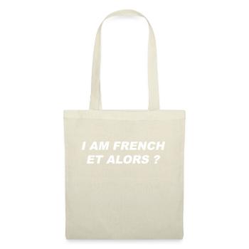 I am french et alors ? - Sac en tissu - nature - Devant