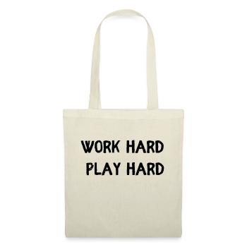 Work hard play hard - Tote Bag - nature - Front