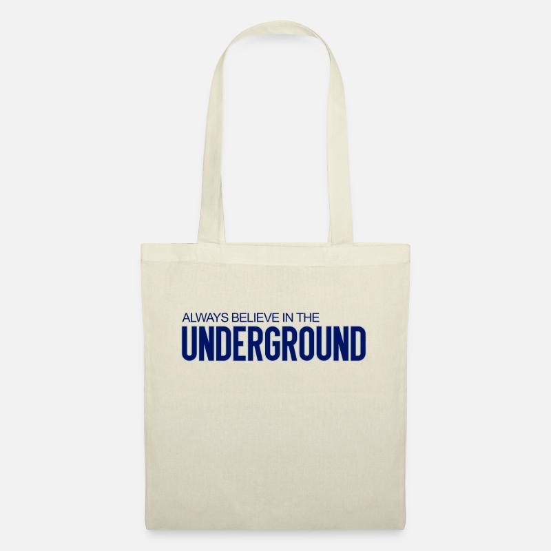 techno always believe in the underground cadeau - Sac en tissu - nature