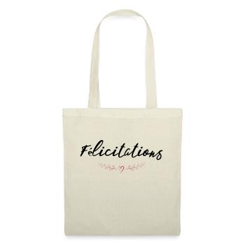 BRAVO. FELICITATIONS. NAISSANCE. ANNIVERSAIRE. BAC - Sac en tissu - nature - Devant
