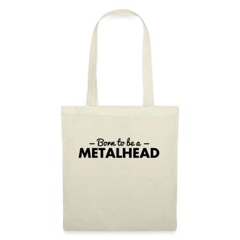 born to be a metalhead - Tote Bag - nature - Front