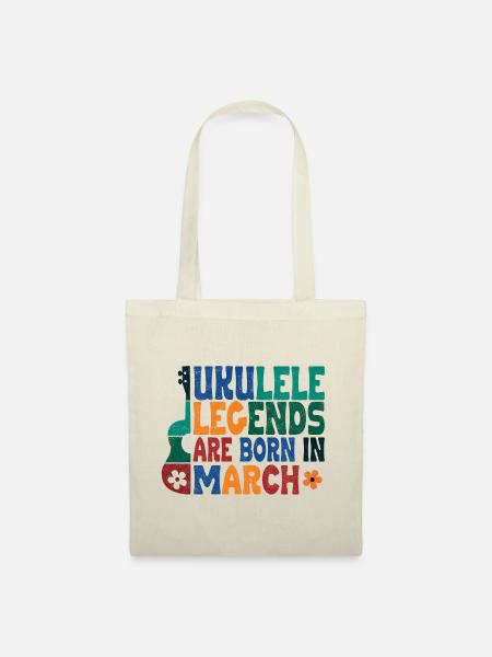 Ukulele Legends are born in March - Stoffbeutel - Natur