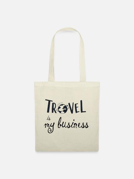 Travel is my business - Stoffbeutel - Natur