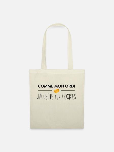Comme mon ordi j'accepte les cookies - Sac en tissu - nature