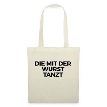 Die mit der Wurst tanzt - Stoffbeutel - Natur - Vorne