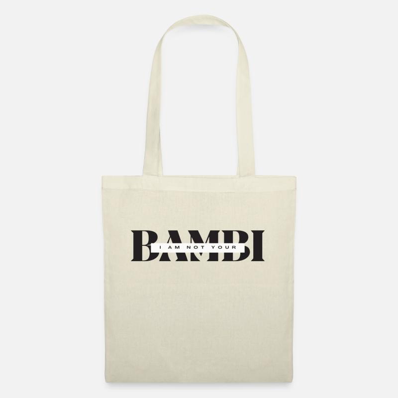 I am not your Bambi - Stoffbeutel - Natur