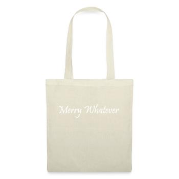 Merry Whatever, Weihnachten wie auch immer.... - Stoffbeutel - Natur - Vorne
