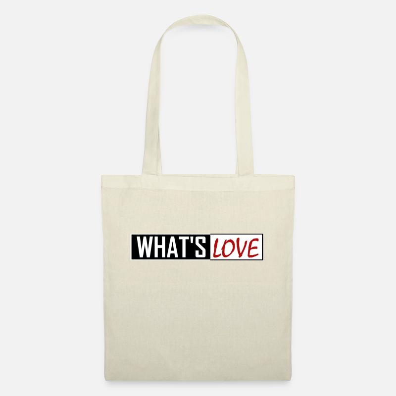 WHAT'S LOVE - Stoffbeutel - Natur