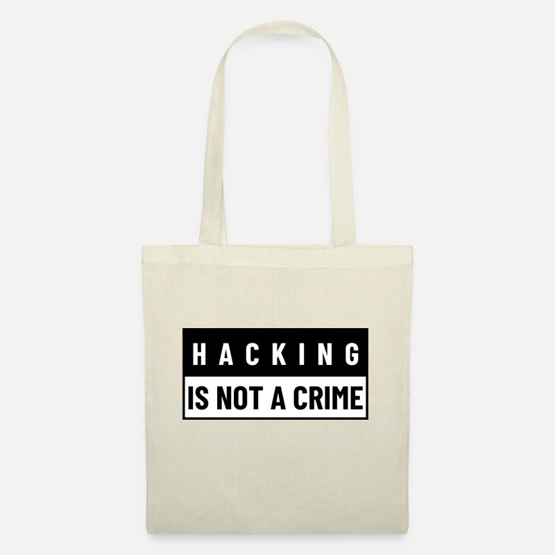 Hacking Is Not A Crime | Hacker Design - Stoffbeutel - Natur