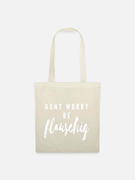 dont worry be flauschig - Stoffbeutel - Natur