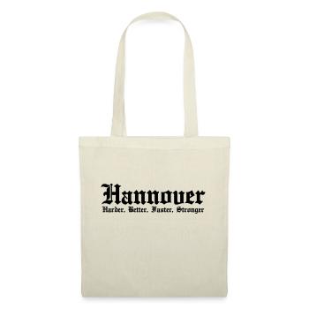 Hannover Harder Better Faster Stronger - Stoffbeutel - Natur - Vorne