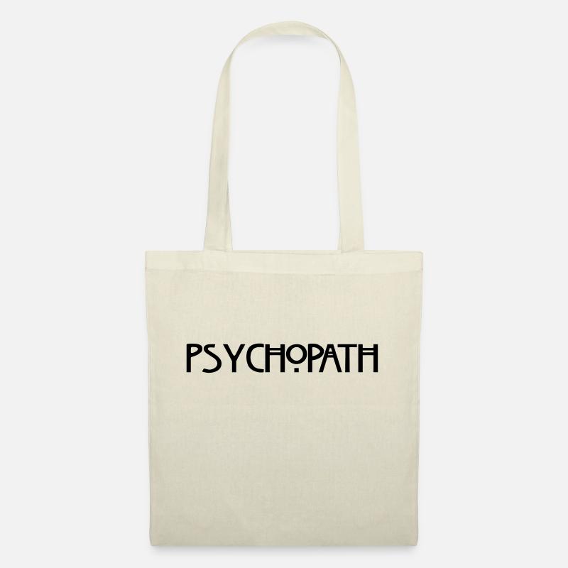 Psychopath - Stoffbeutel - Natur