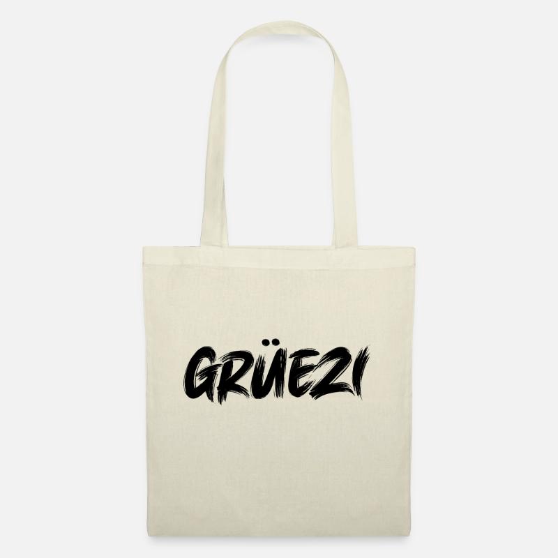 Grüezi Schweiz Schweizer Schweizerdeutsch Schweiz - Stoffbeutel - Natur