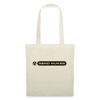 SEND NUKES - Stoffbeutel - Natur - Vorne
