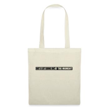 Not much going on - Tote Bag - nature - Front