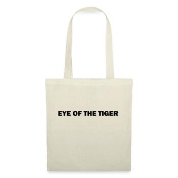 EYE OF THE TIGER - Sac en tissu - nature - Devant