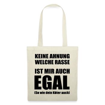 Keine Ahnung welche Rasse, ist mir auch egal! - Stoffbeutel - Natur - Vorne