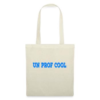 Un Prof Cool Ein cooler Französisch Lehrer - Stoffbeutel - Natur - Vorne