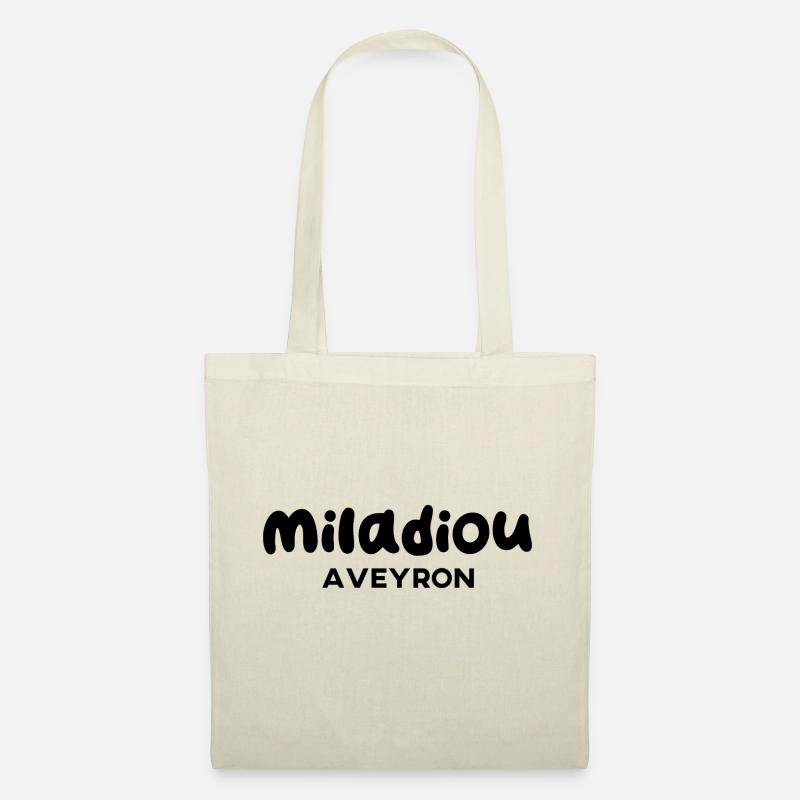 Miladiou expression Aveyron - Sac en tissu - nature