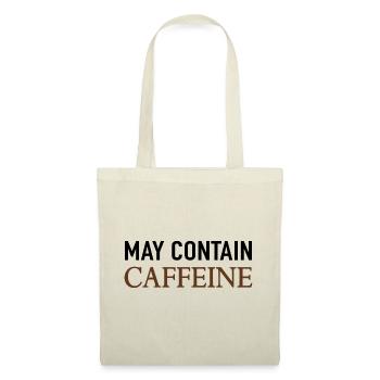 Peut contenir de la caféine Café Dire - Sac en tissu - nature - Devant
