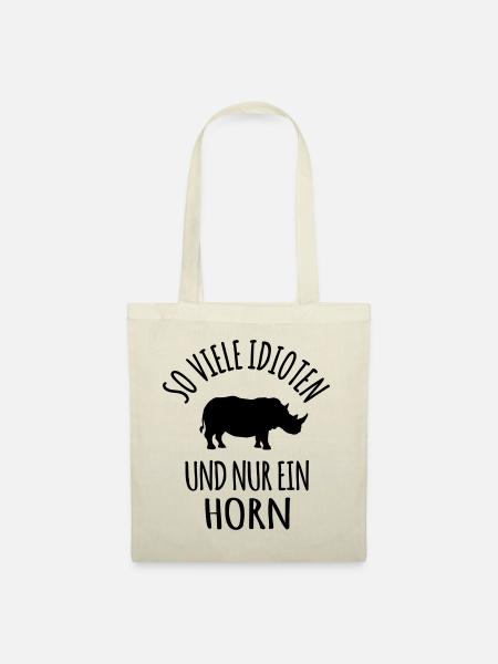 Sarkasmus lustig böse lustige freche Sprüche Idiot - Stoffbeutel - Natur