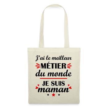 Meilleur métier du monde, cadeau fête des mères - Sac en tissu - nature - Devant
