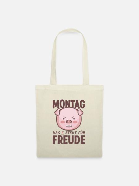Anti Montag Das F steht für Freude Schwein Sprüche - Stoffbeutel - Natur