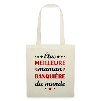 Élue meilleure maman banquière, fête des mères - Sac en tissu - nature - Devant