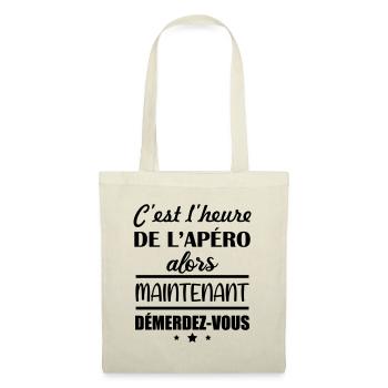 C'est l'heure de l'apéro, humour, drôle, citations - Sac en tissu - nature - Devant