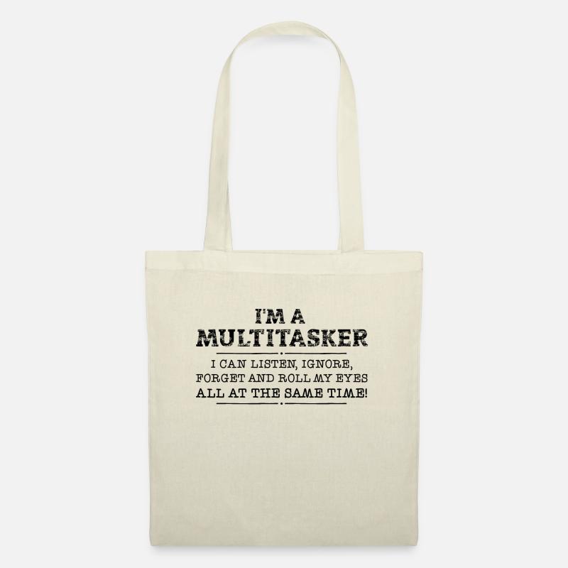 Ich bin ein Multitasker - Stoffbeutel - Natur