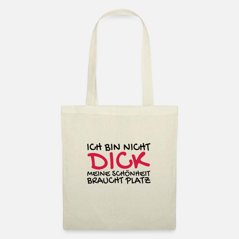 Ich bin nicht dick Spruch lustig - Stoffbeutel - Natur