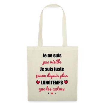 Je ne suis pas vieille,cadeau anniversaire,vintage - Sac en tissu - nature - Devant
