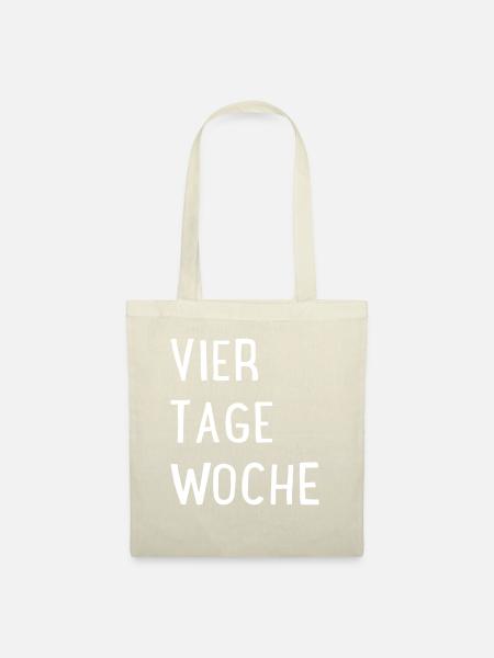 Vier Tage Woche - Stoffbeutel - Natur