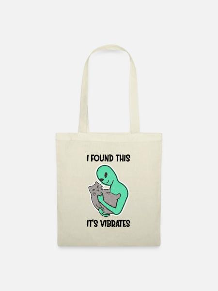 Alien Petting Cat Purrs I Found This It's Vibrates - Stoffbeutel - Natur