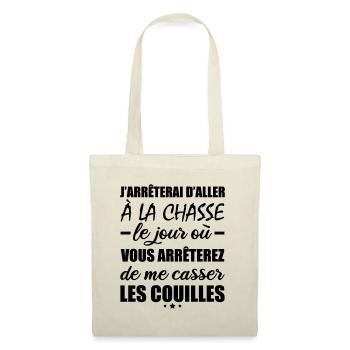 J arrêterai d'aller à la chasse,chasseur,chasseuse - Sac en tissu - nature - Devant