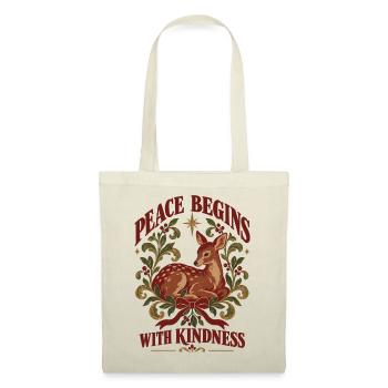 Peace Begins With Kindness - Stoffbeutel - Natur - Vorne
