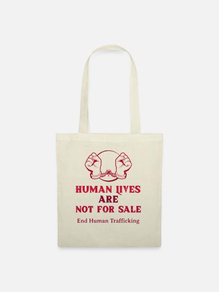 Menschenleben stehen nicht zum Verkauf und Menschenhandel - Stoffbeutel - Natur