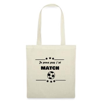 Je peux pas, j ai match de foot. - Sac en tissu - nature - Devant