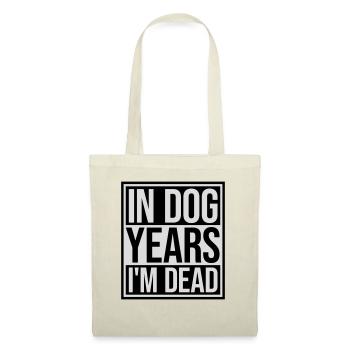 in dog years Dead - Stoffbeutel - Natur - Vorne