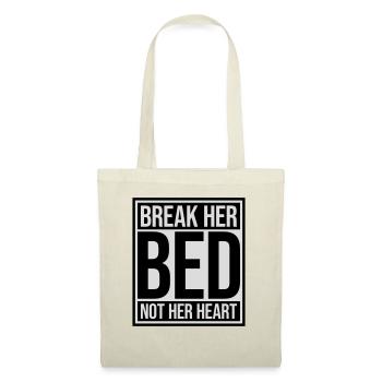 break her bed quote - Tote Bag - nature - Front