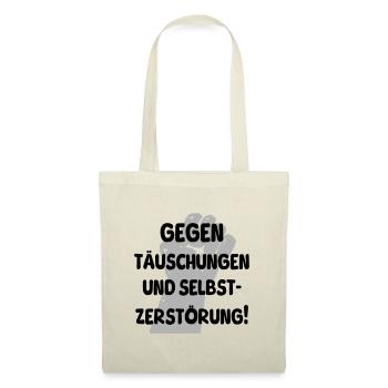 gegen täuschungen - Stoffbeutel - Natur - Vorne