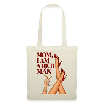 Mom I Am A Rich Man - Stoffbeutel - Natur - Vorne