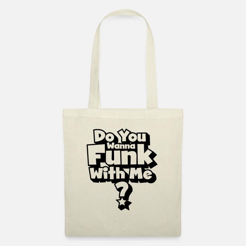 Sie funk will mit mir? - Stoffbeutel - Natur
