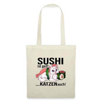 Sushi ist geil, Katzen auch - lustige Sushi Cat - Stoffbeutel - Natur - Vorne