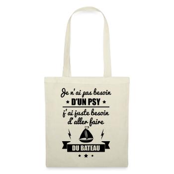 Pas besoin psy bateau, cadeau marin - Sac en tissu - nature - Devant