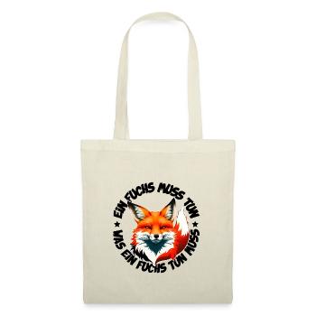 Ein Fuchs muss tun was ein Fuchs tun muss - Stoffbeutel - Natur - Vorne